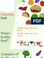 Healthy and Unhealthy Food