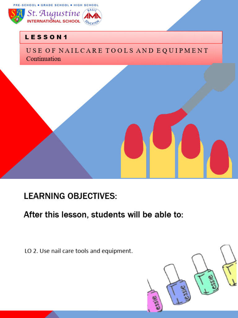 TLE 7 Q1W2 LESSON 1 Use of Nailcare Tools and Equipment Continuation ...