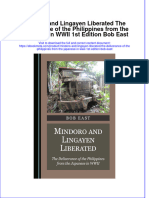 Full Ebook of Mindoro and Lingayen Liberated The Deliverance of The Philippines From The Japanese in Wwii 1St Edition Bob East Online PDF All Chapter