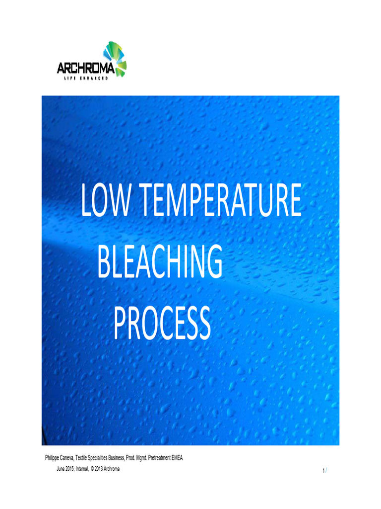 Low Temperature Bleaching Process Overview | PDF | Sustainability ...