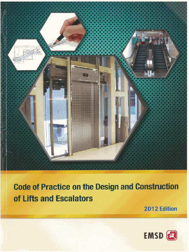 Code of Practice On The Design and Construction of Lifts and Escalators ...