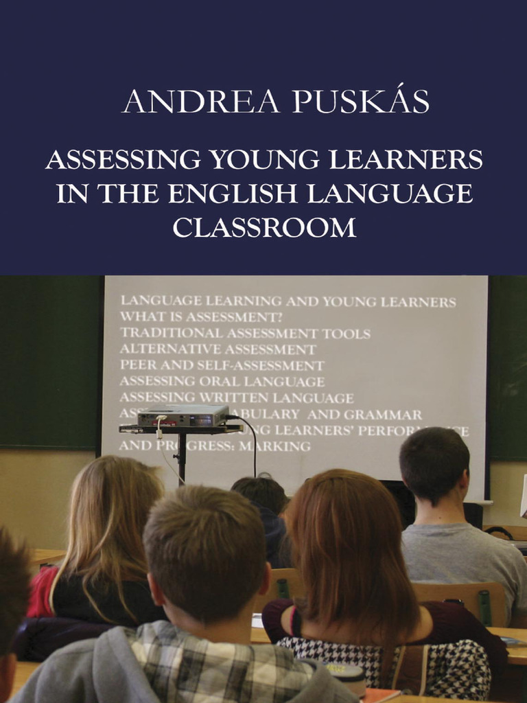 Assessing Young Learners In The English Pdf Educational Assessment