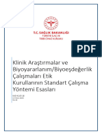 Klinik Araştırmalar Ve Biyoyararlanım-Biyoeşdeğerlik Çalışmaları Etik Kurullarının Standart Çalışma Yöntemi Esasları