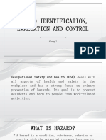 Hazard Identification Evaluation and Control