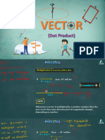 Vect R: (Dot Product)