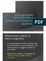 1) Métodos para o Estudo Do Interior Da Geosfera