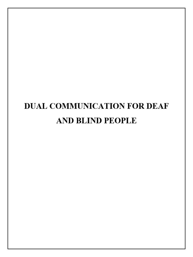 Dual Communication System for Deaf-Blind | PDF | Internet Of Things ...