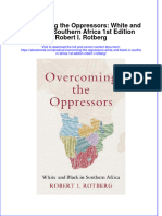 Full Ebook of Overcoming The Oppressors White and Black in Southern Africa 1St Edition Robert I Rotberg Online PDF All Chapter