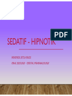 Sedatif - Hipnotik: Hendrik Setia Budi Oral Biology - Dental Pharmacology