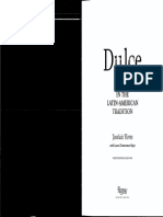 Dulce Desserts in the Latin-American Tradition (Joseluis Flores, Laura Zimmerman Maye) (Z-Library)