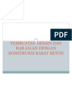 Pembuatan Desain Dan Rab Jalan Dengan Konstruksi Rabat