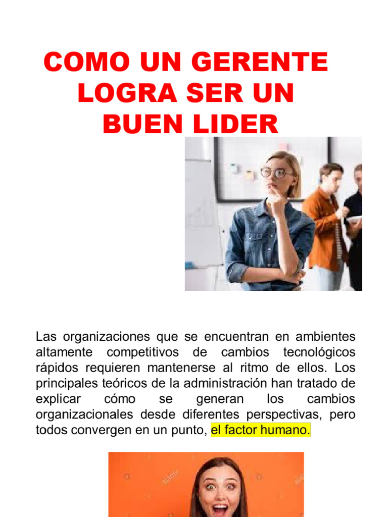 Como El Gerente Logra Ser Buen Lider | PDF | Liderazgo | Las emociones