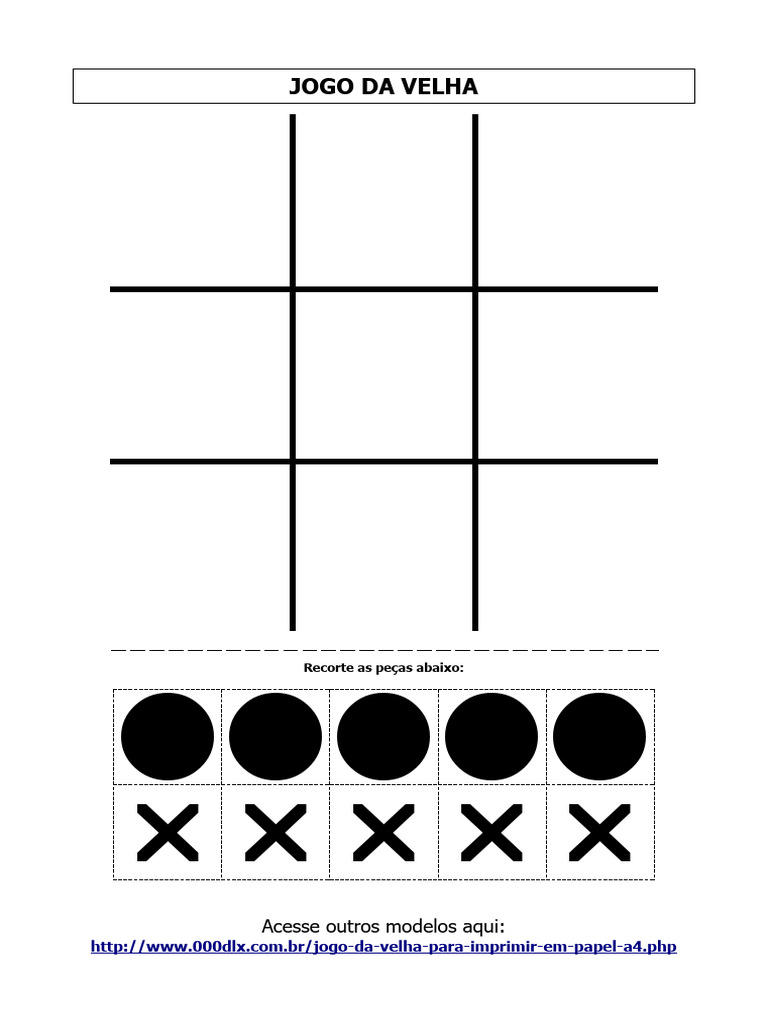 Jogo Da Velha para Imprimir - Tabuleiro Com Peças | PDF
