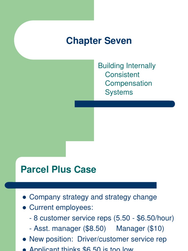 Chapter Seven: Building Internally Consistent Compensation Systems ...