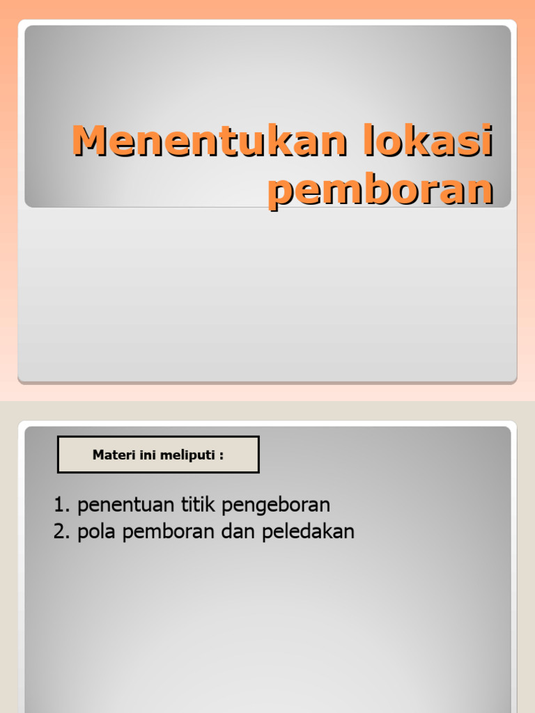 Dokumen - Tips Menentukan Lokasi Pemboran Dan Peledakan | PDF