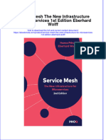 Download full ebook of Service Mesh The New Infrastructure For Microservices 1St Edition Eberhard Wolff online pdf all chapter docx 