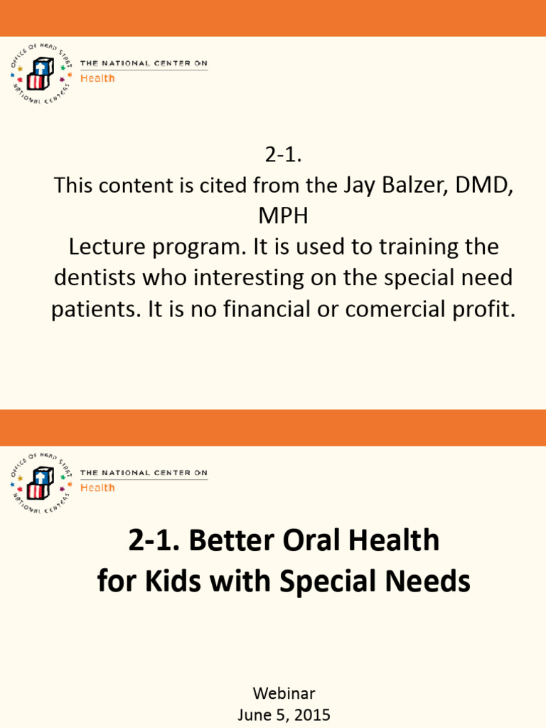 Oral Health for Kids with Special Needs | PDF | Dentistry | Oral Hygiene