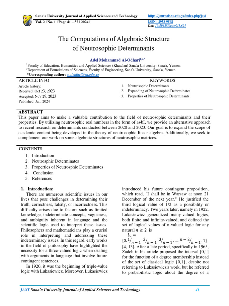 The computations of algebraic structure of neutrosophic determinants