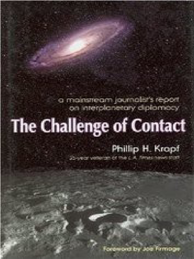 The Challenge of Contact A Mainstream Journalist's Report On ...
