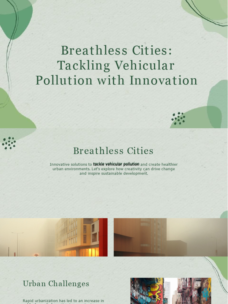 Slidesgo Breathless Cities Tackling Vehicular Pollution With Innovation ...
