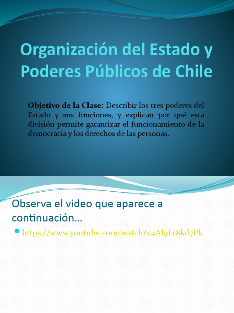 Organización del Estado en Chile | PDF | Legislador | Separación de poderes