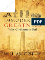 Immoderate Greatness Why Civilizations Fail