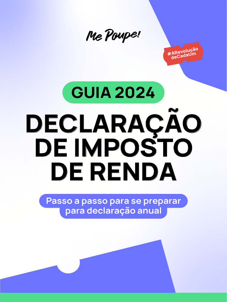 Guia para Declarar Imposto de Renda | PDF | Imposto de Renda | Impostos
