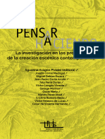 PENSAR HACIENDO. La Investigación en Los Procesos de La Creación Escénica Contemporánea. Agustina Aragón Pividal (Editora)