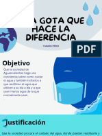 Una Gota Hace La Diferencia