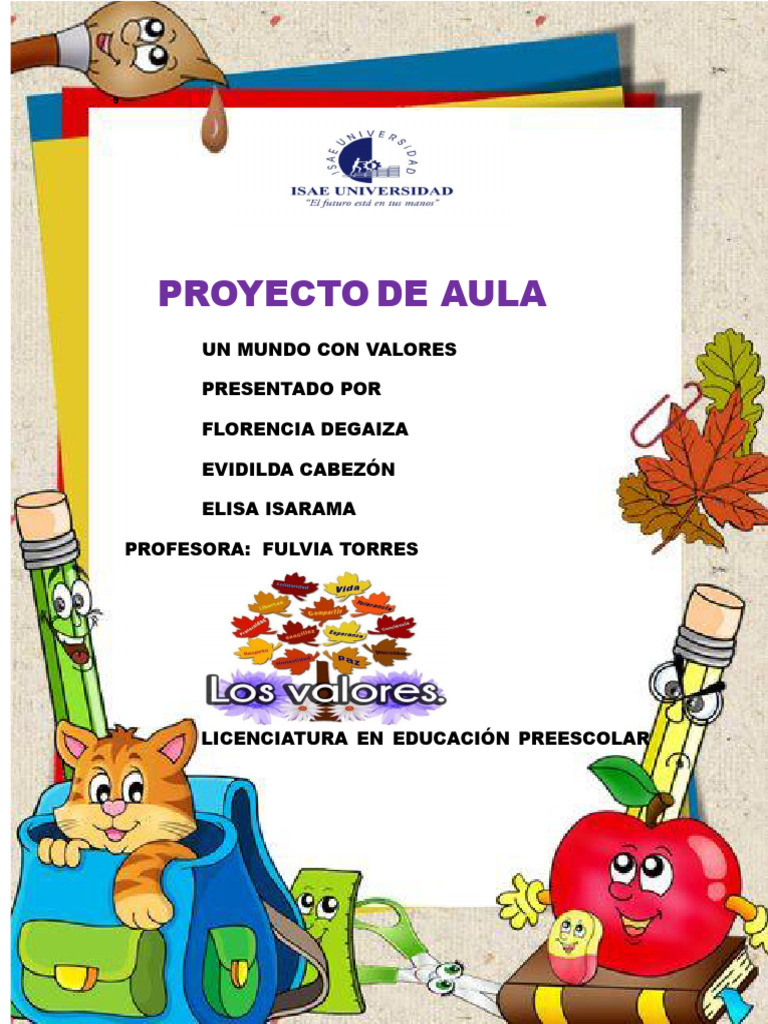 Proyecto de Aula: Un Mundo con Valores | PDF | Educación de la primera ...