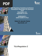 MBA Regulatory Compliance Conference Renaissance Washington DC Downtown Hotel Washington, D.C. September 25, 2011 Workshop 2: Quick Guide To Tila