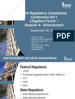 MBA Regulatory Compliance Conference 2011 Litigation Forum - Session 4: Enforcement