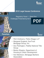 MBA 2010 Legal Issues Conference: Regulatory Panel 1: Deep-Dive Challenges Presented by The New RESPA Rule