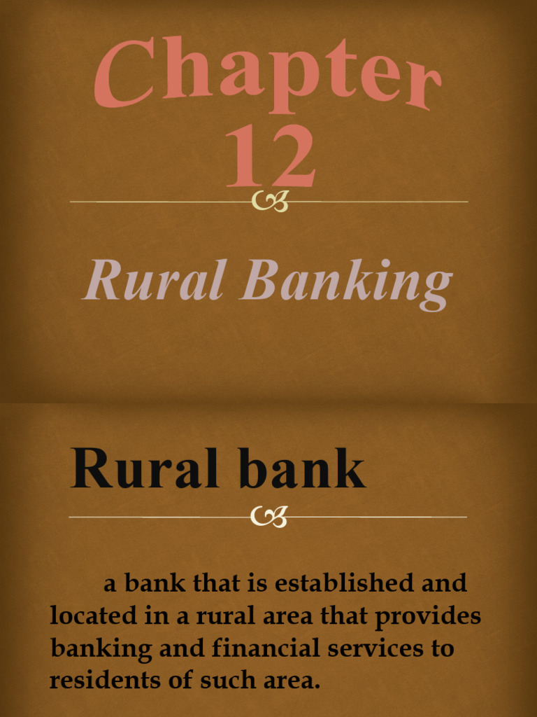 Chapter 12 Rural Banking | PDF | Banks | Foreclosure