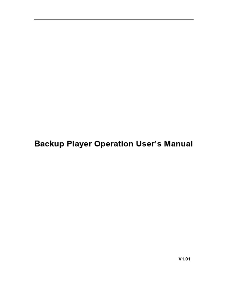 Backup Player User Manual | PDF | Microsoft Windows | Window (Computing)