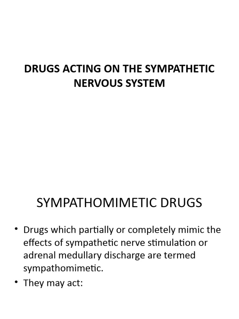 Drugs Acting On The Sympathetic | PDF | Norepinephrine | Dopamine