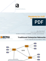 Standards For Voip in The Enterprise: By: John Elwell