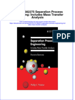 (Download PDF) 978 0131382275 Separation Process Engineering Includes Mass Transfer Analysis Full Chapter PDF