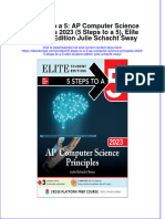 (Download PDF) 5 Steps To A 5 Ap Computer Science Principles 2023 5 Steps To A 5 Elite Student Edition Julie Schacht Sway Full Chapter PDF