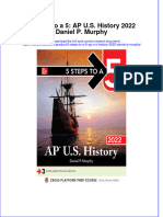 (Download PDF) 5 Steps To A 5 Ap U S History 2022 Daniel P Murphy Full Chapter PDF