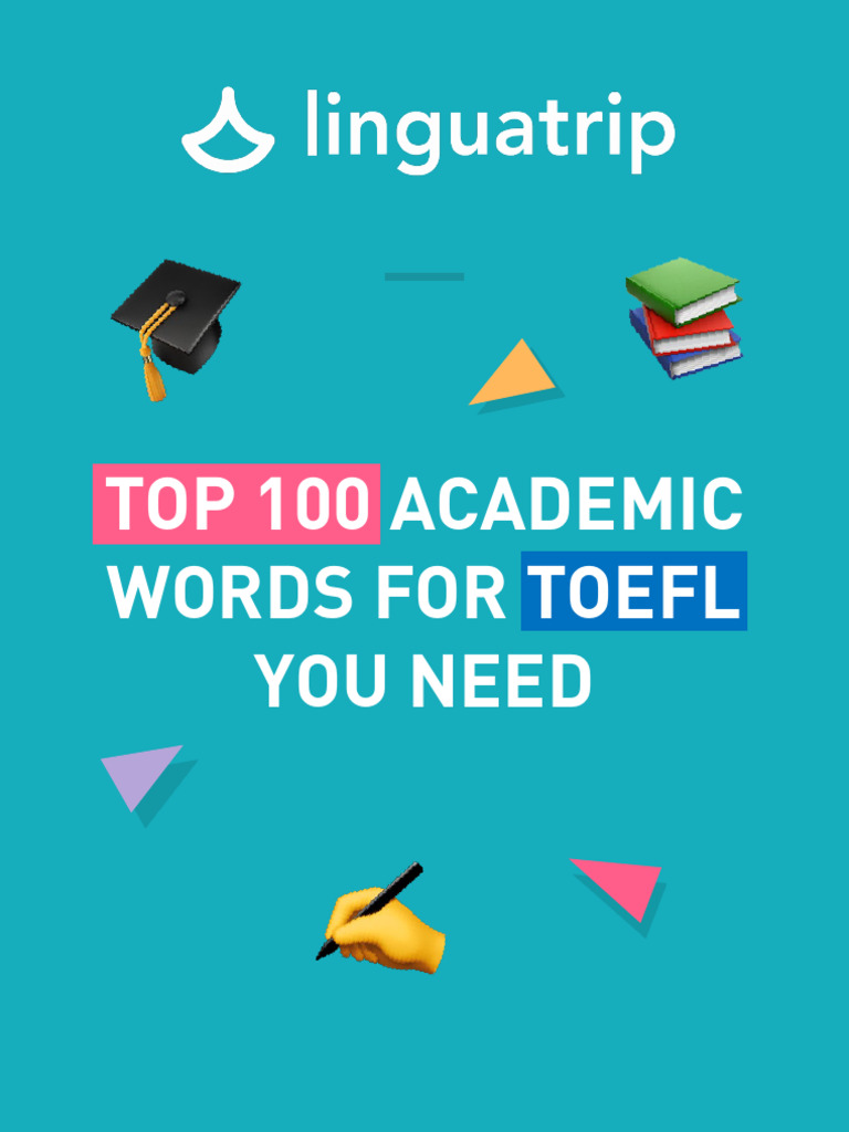 Top 100 Words for TOEFL Writing | PDF | Verb | Adjective
