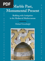 Download GREENHALGH Michael - Marble Past Monumental Present Building With Antiquities in the Mediaeval Mediterranean by Anna Glowa SN73832766 doc pdf
