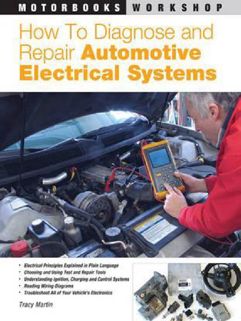 How To Diagnose And Repair Automotive Electrical Systems Pdf Pdf