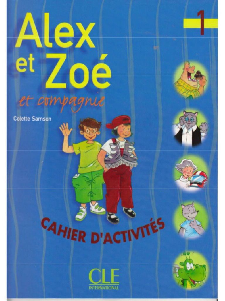 Alex Et Zoe 1 Cahier PDF