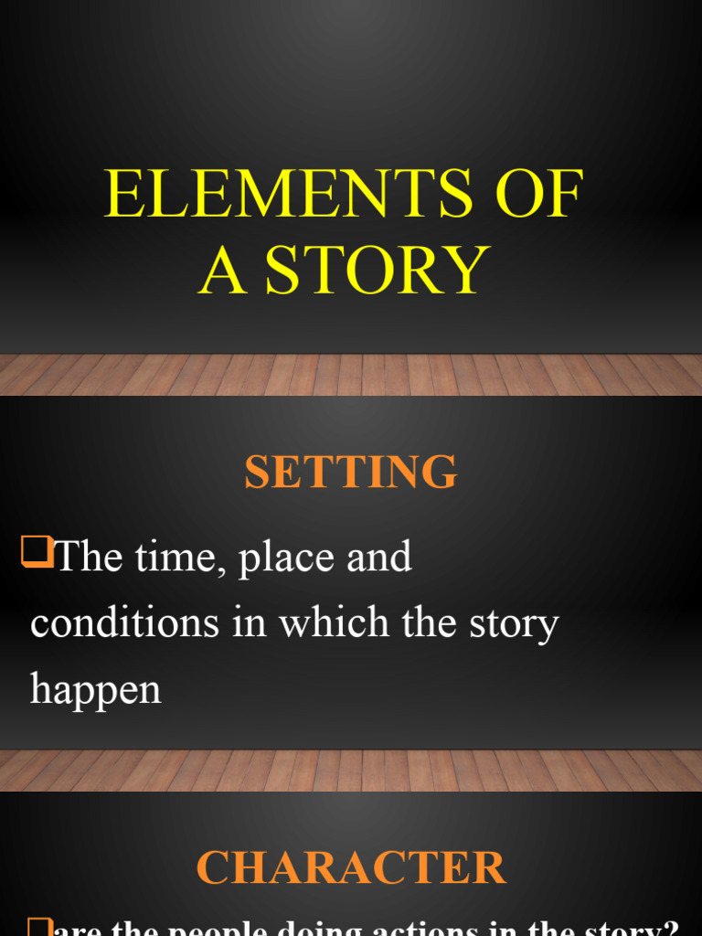 Key Elements of a Story Explained | PDF | General Fiction