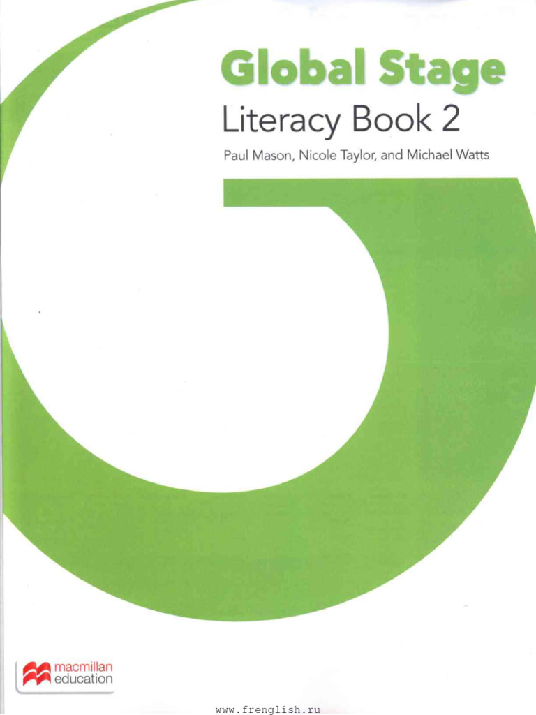 Global Stage Literacy Book 2 WWW - Frenglish.ru - New | PDF