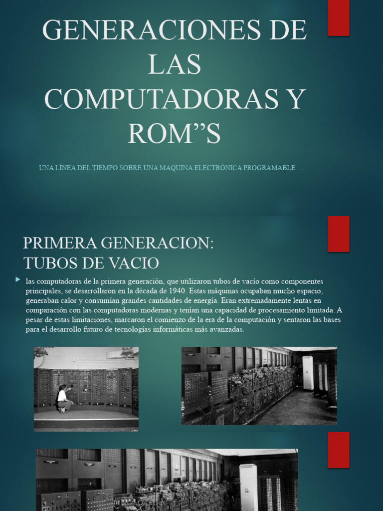Generaciones de Las Computadoras y Rom 3 | PDF | Circuito integrado ...