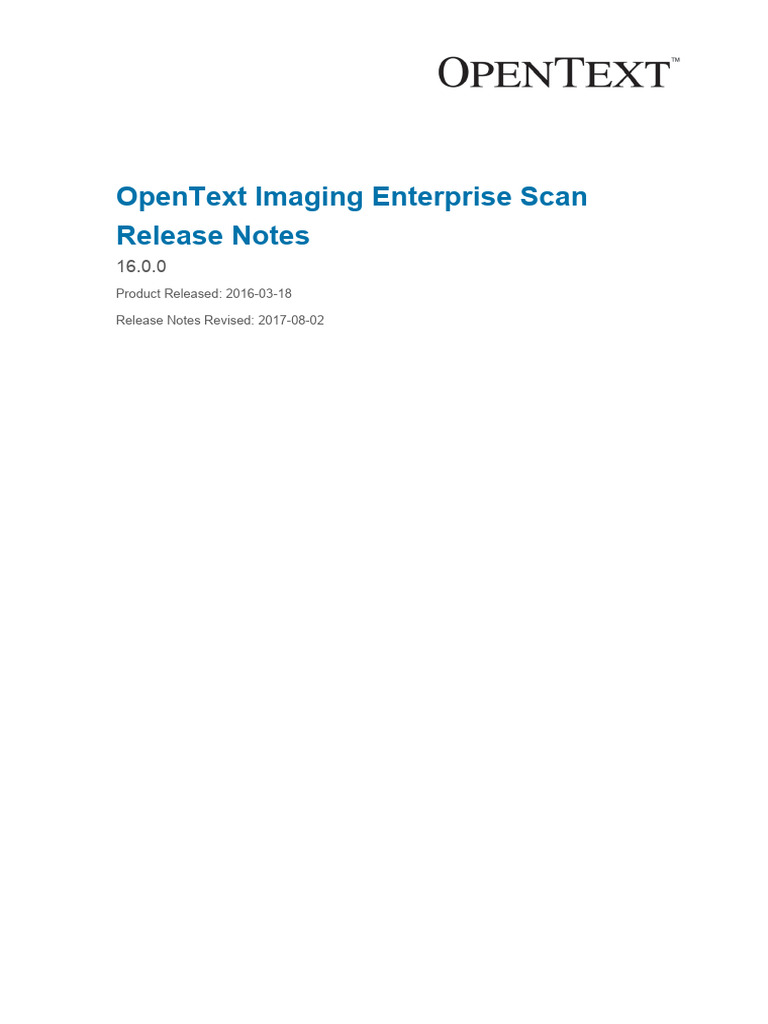 OpenText Imaging Enterprise Scan 16.0.0 Release Notes | PDF | Image ...