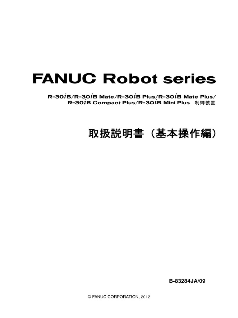 Robot !: R-30+B/R-30+B Mate/R-30+B Plus/R-30+B Mate Plus/ R-30+B