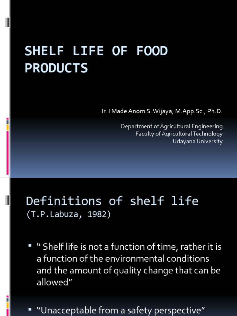 Understanding Food Shelf Life Factors | PDF | Shelf Life | Food Industry